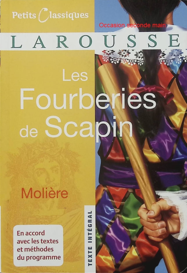 Les Fourberies de Scapin – Molière – Comédie – Petits Classiques Larousse – Collège - Livre