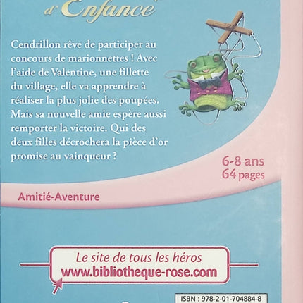 Princesses Souvenirs d’enfance Tome 1 Cendrillon au concours de marionnettes - Disney - Bibliothèque Rose - Jeunesse - Livre