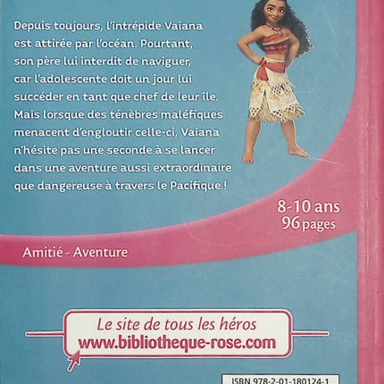 Vaiana La légende du bout du monde - Le roman du film - Bibliothèque Rose - Disney - Maui - Océan - Livre