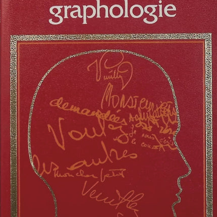 Le caractère par l’écriture – Raymonde Demazère, traité de graphologie et analyse de l’écriture manuscrite - Livre