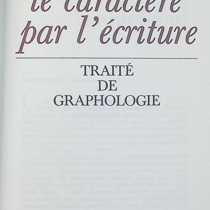 Le caractère par l’écriture – Raymonde Demazère, traité de graphologie et analyse de l’écriture manuscrite - Livre