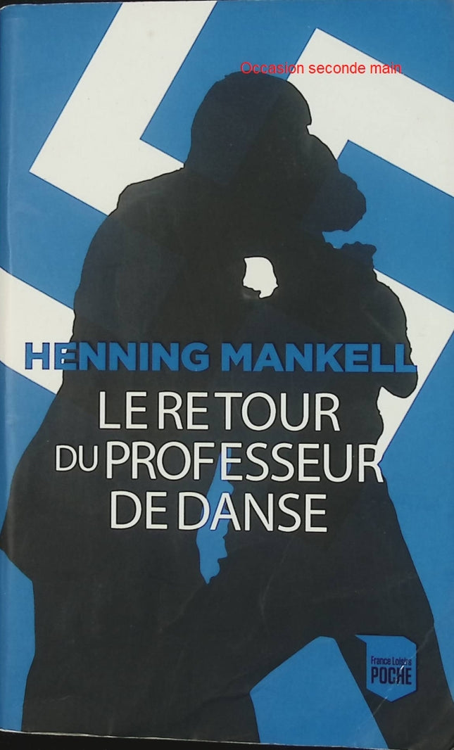 Le Retour du professeur de danse – Henning Mankell – Thriller suédois – Livre d'occasion - Livre
