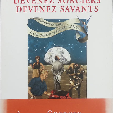Devenez sorciers, devenez savants – Georges Charpak et Henri Broch | Livre de vulgarisation scientifique pour développer son esprit critique et déjouer les idées reçues - Livre