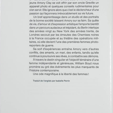 Les Vies multiples d’Amory Clay – William Boyd – Roman d’espionnage et fresque historique sur une photographe à travers le XXe siècle - Livre