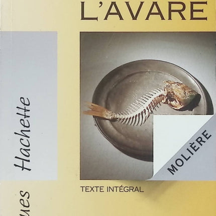 L’Avare – Molière – Pièce de théâtre classique – Comédie satirique sur l’avarice et les travers humains - Livre