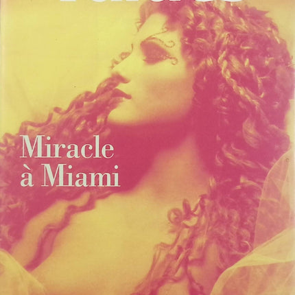 Miracle à Miami – Zoé Valdés – Roman contemporain exil Cuba Miami amour mémoire identité - Livre