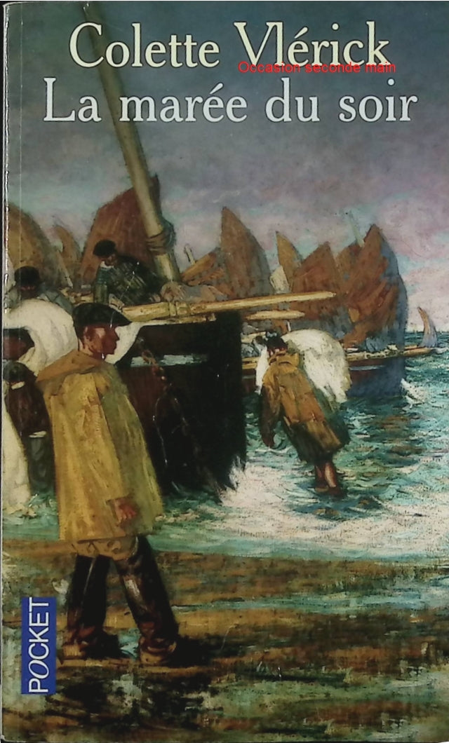La Marée du soir – Colette Vlérick – Roman du terroir breton et saga familiale - Livre