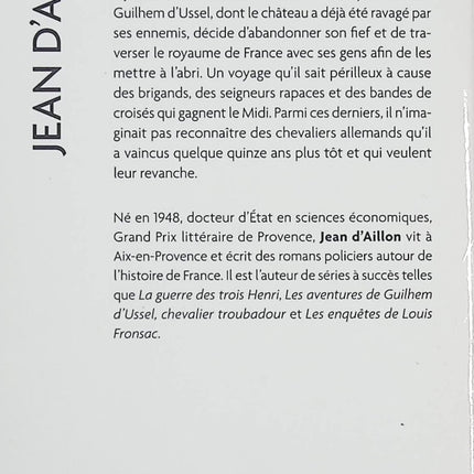 Les Aventures de Guilhem d'Ussel, chevalier troubadour – Wartburg, 1210 – Jean d'Aillon – Roman historique médiéval - Livre