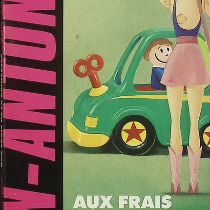 Aux frais de la princesse – San-Antonio – Roman policier humoristique – Enquête déjantée et satire noire - Livre