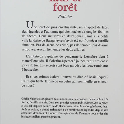Entre lacs et forêts - Cécile Valey - Polar régional - Thriller - Biscarrosse - Landes - Meurtres - Enquête - Livre