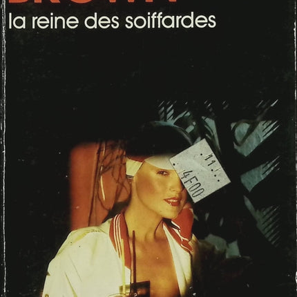 La Reine des soiffardes – Carter Brown – Roman policier noir et enquête pleine d’humour - Livre