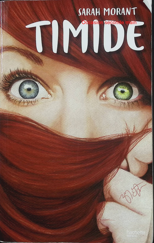 Timide – Sarah Morant – Roman contemporain, adolescence, confiance en soi et quête d’identité - Livre