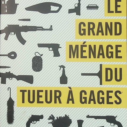 Le Grand Ménage du tueur à gages - Hallgrímur Helgason - Roman noir humoristique d'occasion - Livre