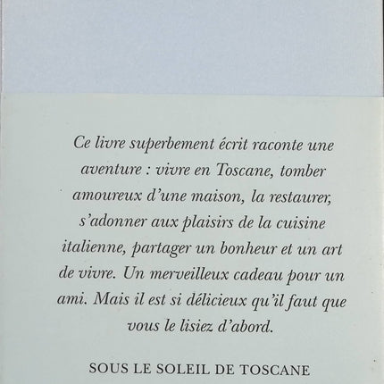 Sous le soleil de Toscane – Une maison en Italie – Frances Mayes – récit voyage Italie rénovation maison cuisine italienne - Livre