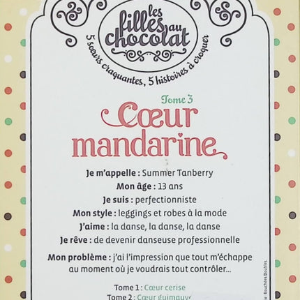 Les Filles au Chocolat Tome 3 : Cœur Mandarine – Cathy Cassidy – roman jeunesse amitié adolescence romance - Livre
