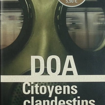Citoyens clandestins – DOA – Thriller politique espionnage infiltration terrorisme enquête sombre - Livre