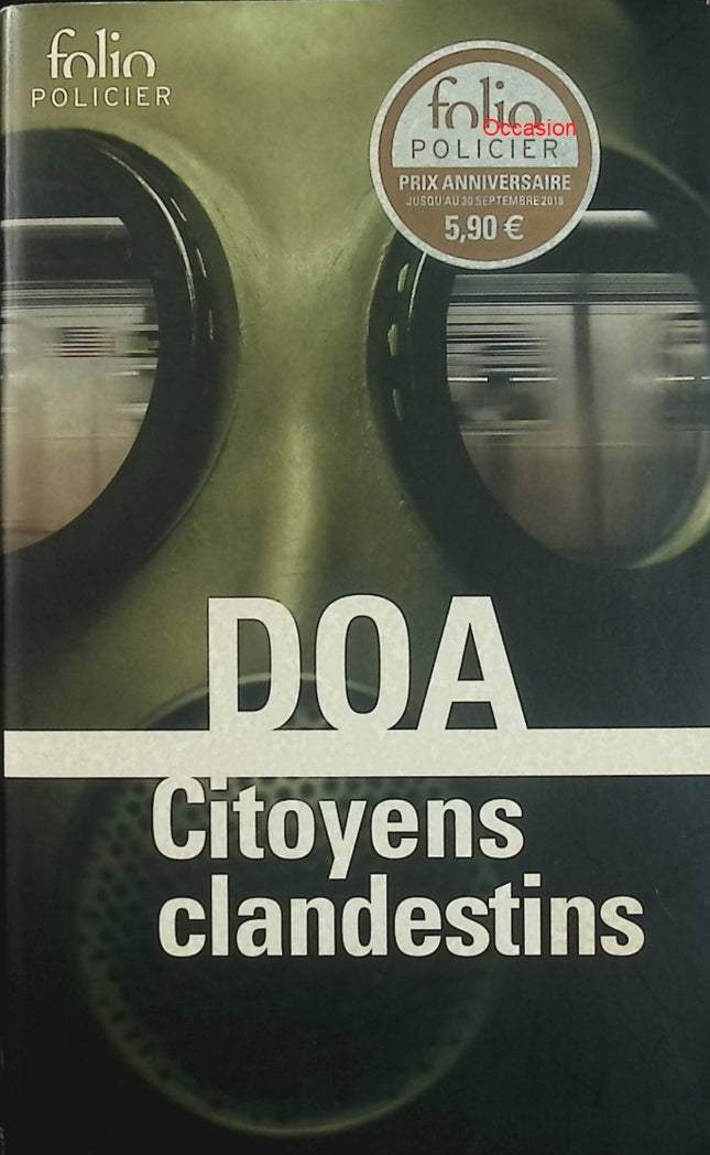 Citoyens clandestins – DOA – Thriller politique espionnage infiltration terrorisme enquête sombre - Livre