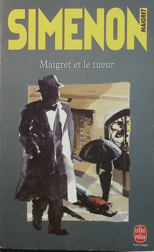 Maigret et le tueur - Georges Simenon - Roman policier d'occasion - Enquête du commissaire Maigret - Livre