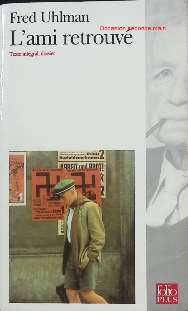 L’Ami retrouvé – Fred Uhlman – Roman court sur l’amitié et le nazisme en Allemagne - Livre
