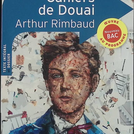 Cahiers de Douai – Arthur Rimbaud – Recueil de poésie et naissance de la modernité poétique (Classico Lycée) - Livre