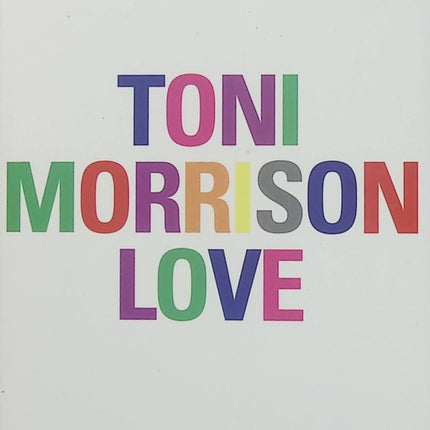 Love Toni Morrison Roman littérature américaine - Livre