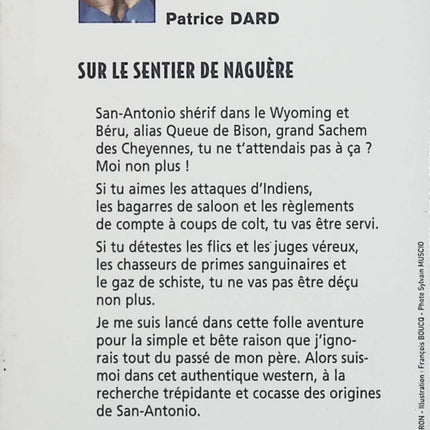Sur le sentier de naguère – San-Antonio Tome 28 – Patrice Dard – Roman policier humoristique – Western déjanté et enquête familiale - Livre