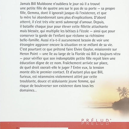 Une étrangère à Heron Point – Cynthia Thomason – roman Harlequin romance passion paternité secret de famille - Livre
