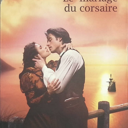 Le mariage du corsaire – Lynda Trent – romance historique corsaire mariage forcé passion Angleterre - Livre