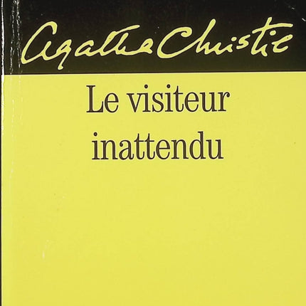 Le Visiteur inattendu – Agatha Christie – Pièce de théâtre policière – Huis clos, mystère et suspense - Livre