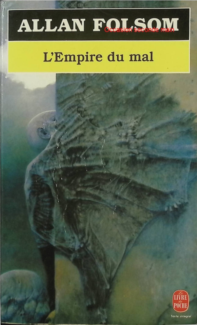L’Empire du mal – Allan Folsom – Thriller international, complot mondial et course contre la montre - Livre