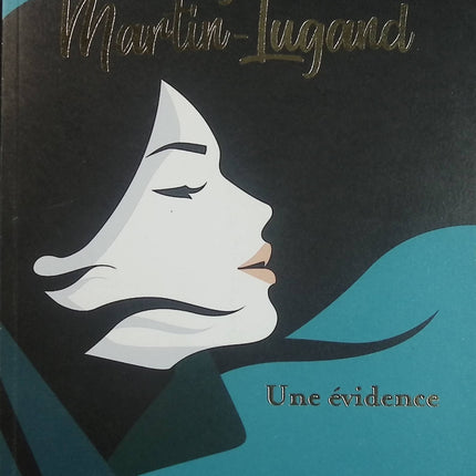 Une évidence Collector Agnès Martin-Lugand Roman contemporain émotion - Livre