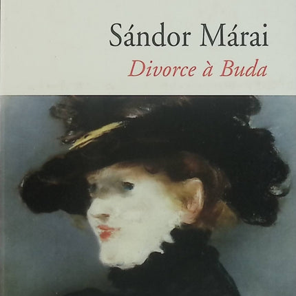Divorce à Buda - Sándor Márai - Roman littéraire d'occasion - Classique de la littérature hongroise - Livre