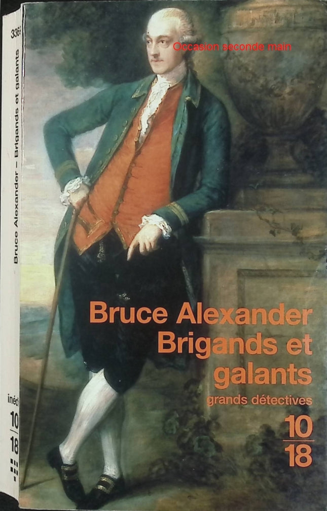 Brigands et galants - Bruce Alexander - Roman policier historique - Livre d'occasion - Livre
