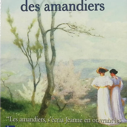 A l’ombre des amandiers – Dominique Marny – Roman du terroir provençal et saga familiale - Livre