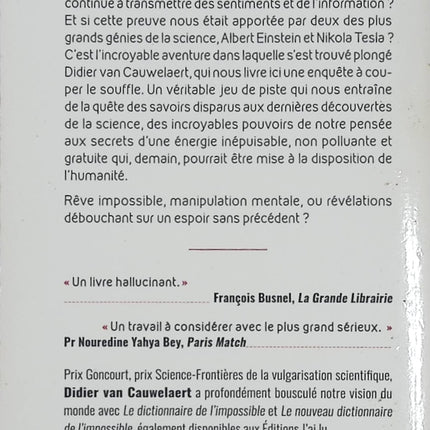 Au-delà de l’impossible - L’extraordinaire au service de la science - Didier Van Cauwelaert - Document d’occasion sur les découvertes scientifiques et les phénomènes inexpliqués - Livre