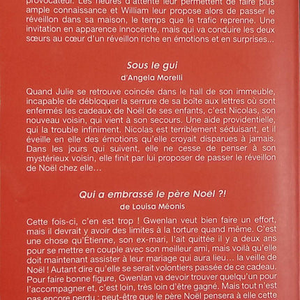 Trois histoires de Noël – Pas si simple / Sous le gui / Qui a embrassé le Père Noël ? – Lucie Castel, Angela Morelli, Louisa Méonis – romances de Noël - Livre
