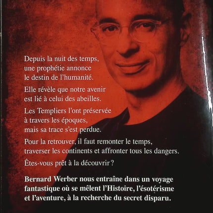 La Prophétie des abeilles – Bernard Werber – Roman anticipatif apiculture mystère civilisation futur abeilles - Livre