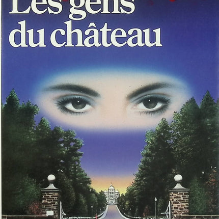 Les Gens du château – Marilène Clément – roman contemporain et secrets de famille – livre d’occasion - Livre