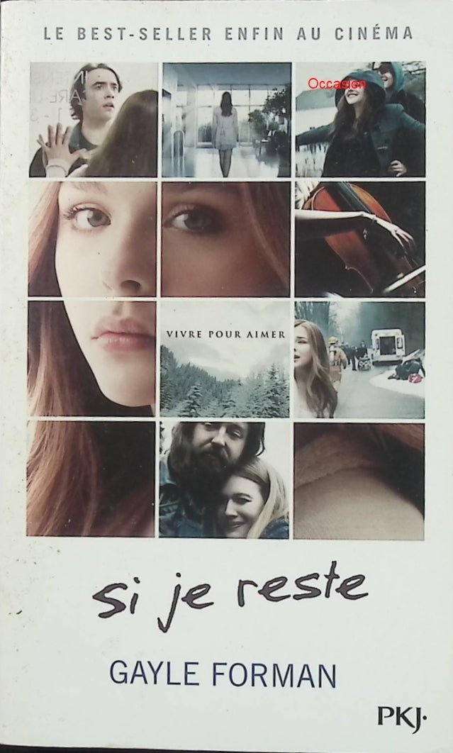 Si je reste – Gayle Forman – Roman jeunesse contemporain – Drame, choix de vie et amour - Livre