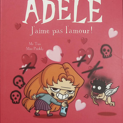Mortelle Adèle Tome 4 – J’aime pas l’amour – Mr Tan & Miss Prickly – BD jeunesse - Livre BD