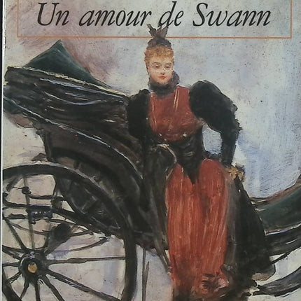 Un amour de Swann – Marcel Proust – Roman d’amour, jalousie et haute société dans À la recherche du temps perdu - Livre
