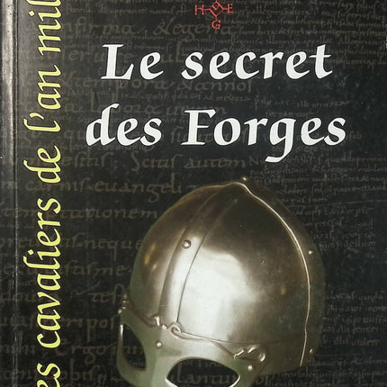 Le Secret des Forges - Les Cavaliers de l'An Mille Tome 1 - Marcel-Louis Perrier - Roman historique d'occasion - Livre