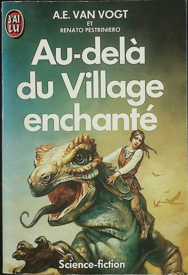 Au-delà du village enchanté - A. E. Van Vogt - Roman de science-fiction d'occasion - Classique SF - Livre