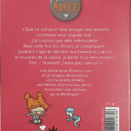 Mortelle Adèle Tome 4 – J’aime pas l’amour – Mr Tan & Miss Prickly – BD jeunesse - Livre BD