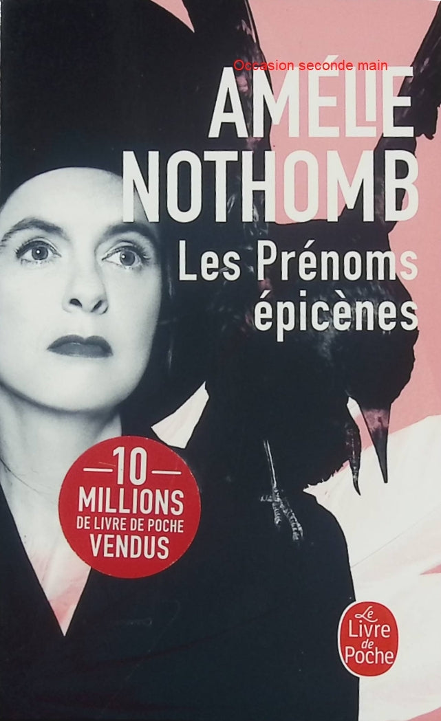 Les Prénoms épicènes – Amélie Nothomb – Roman psychologique – manipulation familiale et vengeance - Livre