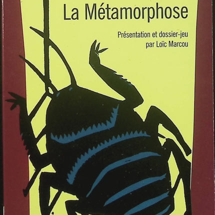 La Métamorphose – Franz Kafka – Nouvelle classique – Transformation, absurdité et aliénation - Livre
