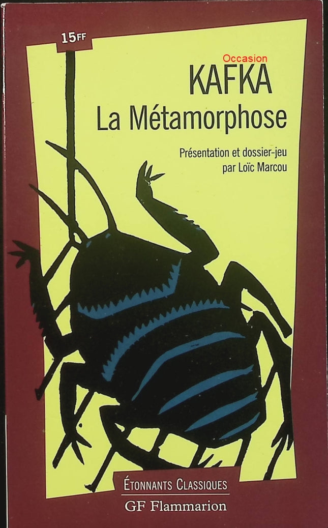 La Métamorphose – Franz Kafka – Nouvelle classique – Transformation, absurdité et aliénation - Livre