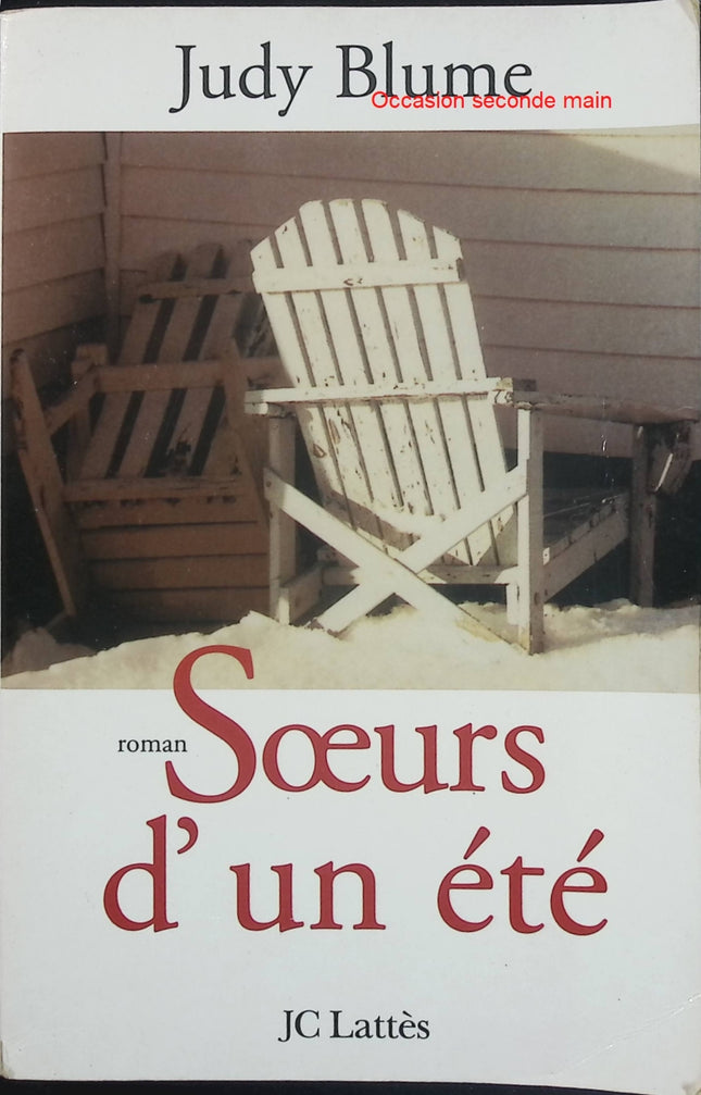 Sœurs d'un été Judy Blume Roman contemporain famille émotions - Livre