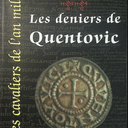 Les Deniers de Quentovic - Les Cavaliers de l'An Mille Tome 2 - Marcel-Louis Perrier - Roman historique d'occasion - Livre