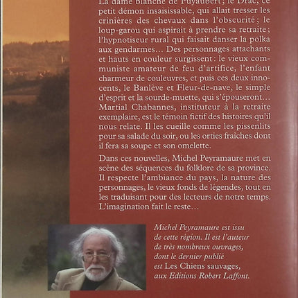 Soupes d’orties – Michel Peyramaure – contes et légendes terroir corrézien nouvelles fantastiques - Livre